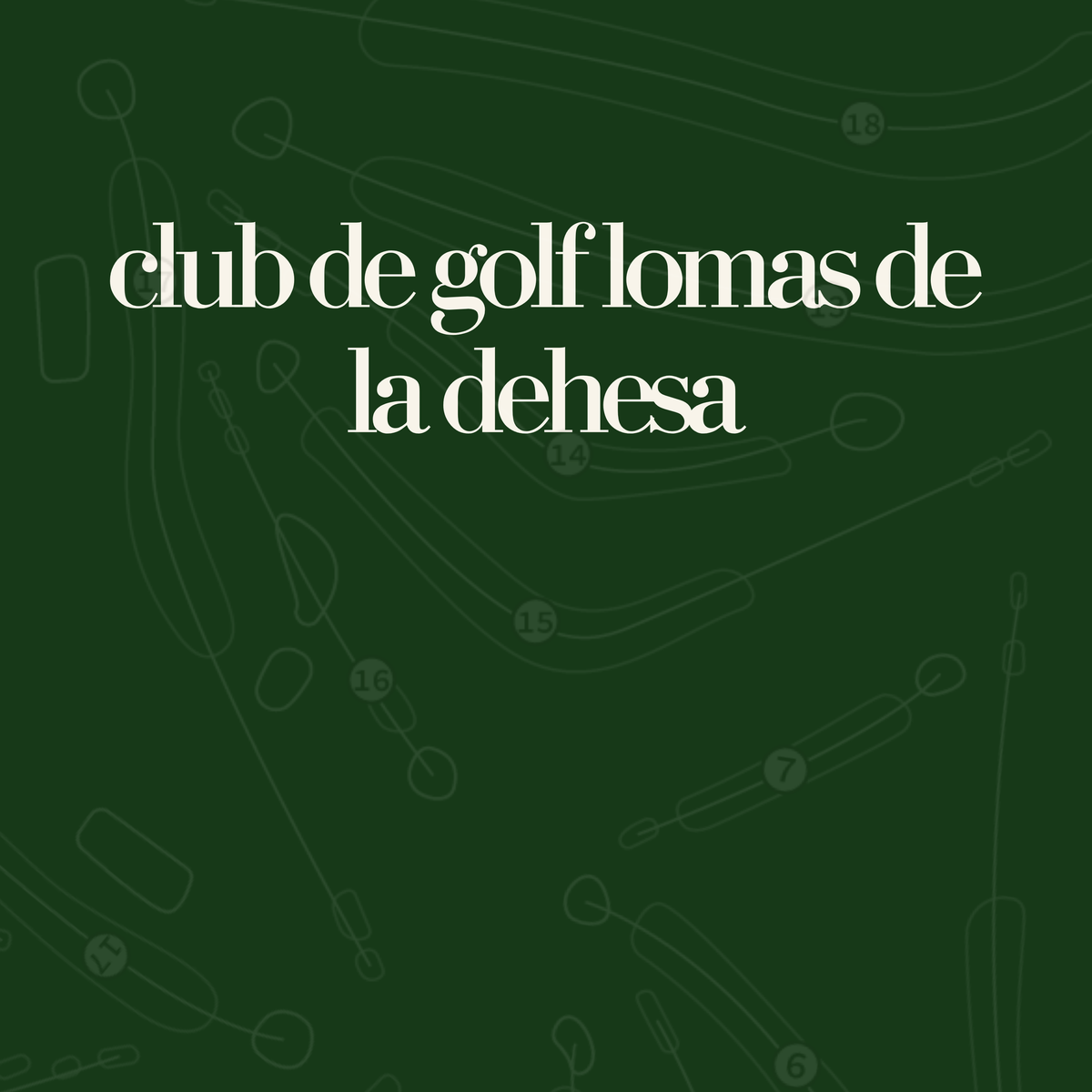 Club de Golf Lomas de La Dehesa